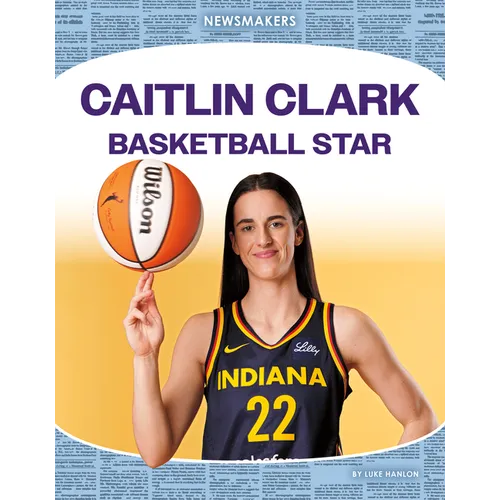 Caitlin Clark: Basketball Star: Basketball Star