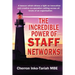 The Incredible Power of Staff Networks