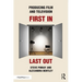 Producing Film and Television: First In, Last Out
