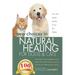 New Choices in Natural Healing for Dogs & Cats: Herbs, Acupressure, Massage, Homeopathy, Flower Essences, Natural Diets, Healing Energy