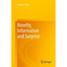 Novelty, Information and Surprise