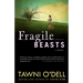 Fragile Beasts