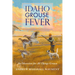 Idaho Grouse Fever: An Obsession for All Things Grouse
