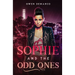 Sophie and The Odd Ones