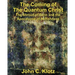 The Coming of the Quantum Christ: The Shroud of Turin and the Apocalypse of Selfishess