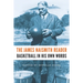 The James Naismith Reader: Basketball in His Own Words