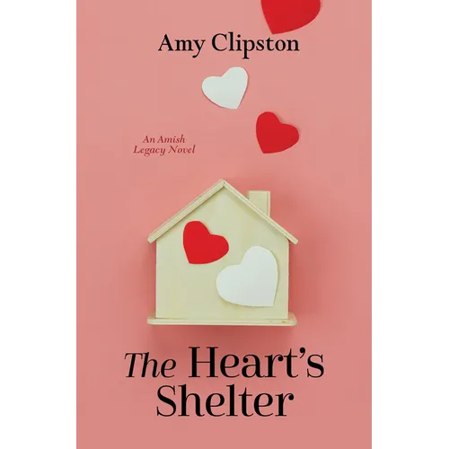 The Heart's Shelter