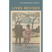 Lives Revised: Assia Wevill, Ted Hughes, and Sylvia Plath