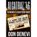 Alcatraz '46: The Anatomy of a Classic Prison Tragedy