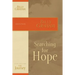 Searching for Hope: The Journey Study Series