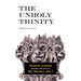 The Unholy Trinity: Martin Luther against the Idol of Me, Myself, and I