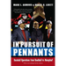 In Pursuit of Pennants: Baseball Operations from Deadball to Moneyball