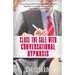 Close The Sale With Conversational Hypnosis
