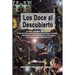 Los Doce Al Descubierto: La más completa descripción de los doce modelos de personalidad humana asociados a los signos zodiacales y las claves