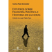 Estudios sobre filosofía política e historia de las ideas