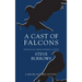A Cast of Falcons