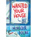 Wanted: Your House