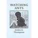 Watching Ants