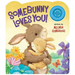 Somebunny Loves You!