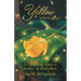 Yellow a love story: Discovering treasures hidden in dark places