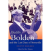 Buddy Bolden and the Last Days of Storyville