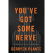 You've Got Some Nerve: The Battle Back from an Invisible Injury