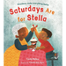 Saturdays Are for Stella