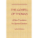 The Gospel of Thomas: A New Translation for Spiritual Seekers