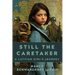 Still the Caretaker: A Latvian Girl's Journey