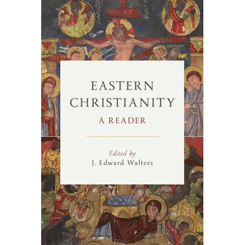 Eastern Christianity: A Reader