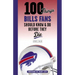 100 Things Bills Fans Should Know & Do Before They Die