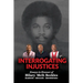 Interrogating injustices