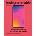 Instagrammable: What Art Tells Us about Social Media