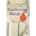 Gathering Words: A Quest for the Prophet's Legacy