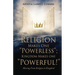 Religion Makes One "Powerless"; Kingdom Makes One "Powerful!": Moving From Religion to Kingdom!