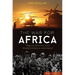 The War for Africa: Twelve Months That Transformed a Continent