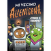 Mi Vecino Alien?ena 4: ｿTruco O Trampa?