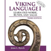 Viking Language 1: Learn Old Norse, Runes, and Sagas