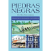 Piedras Negras: De Mis Recuerdos