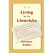 Living with Limericks