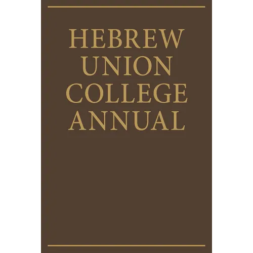 Hebrew Union College Annual Volume 29