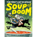 The First Cat in Space and the Soup of Doom: A Graphic Novel
