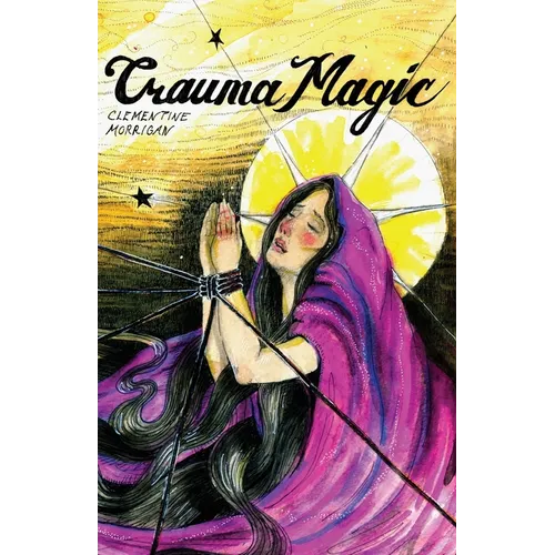 Trauma Magic