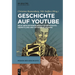 Geschichte auf YouTube