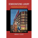 Democratizing Luxury: Name Brands, Advertising, and Consumption in Modern Japan