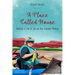 A Place Called Home: Quilting a Life of Joy on the Colorado Plateau