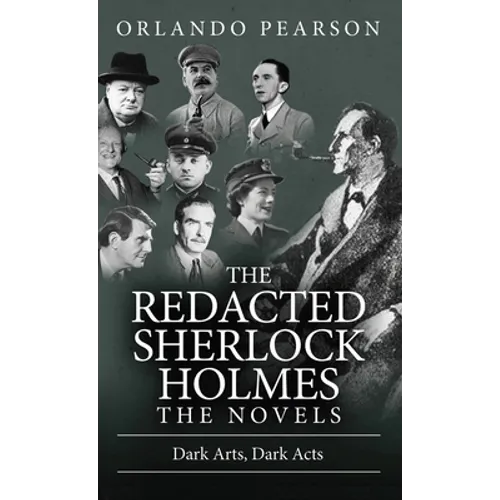 Dark Arts, Dark Acts: The Redacted Sherlock Holmes