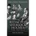 Dark Arts, Dark Acts: The Redacted Sherlock Holmes