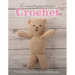 The Compact Beginner's Guide to Crochet