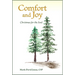 Comfort and Joy: Christmas for the Soul